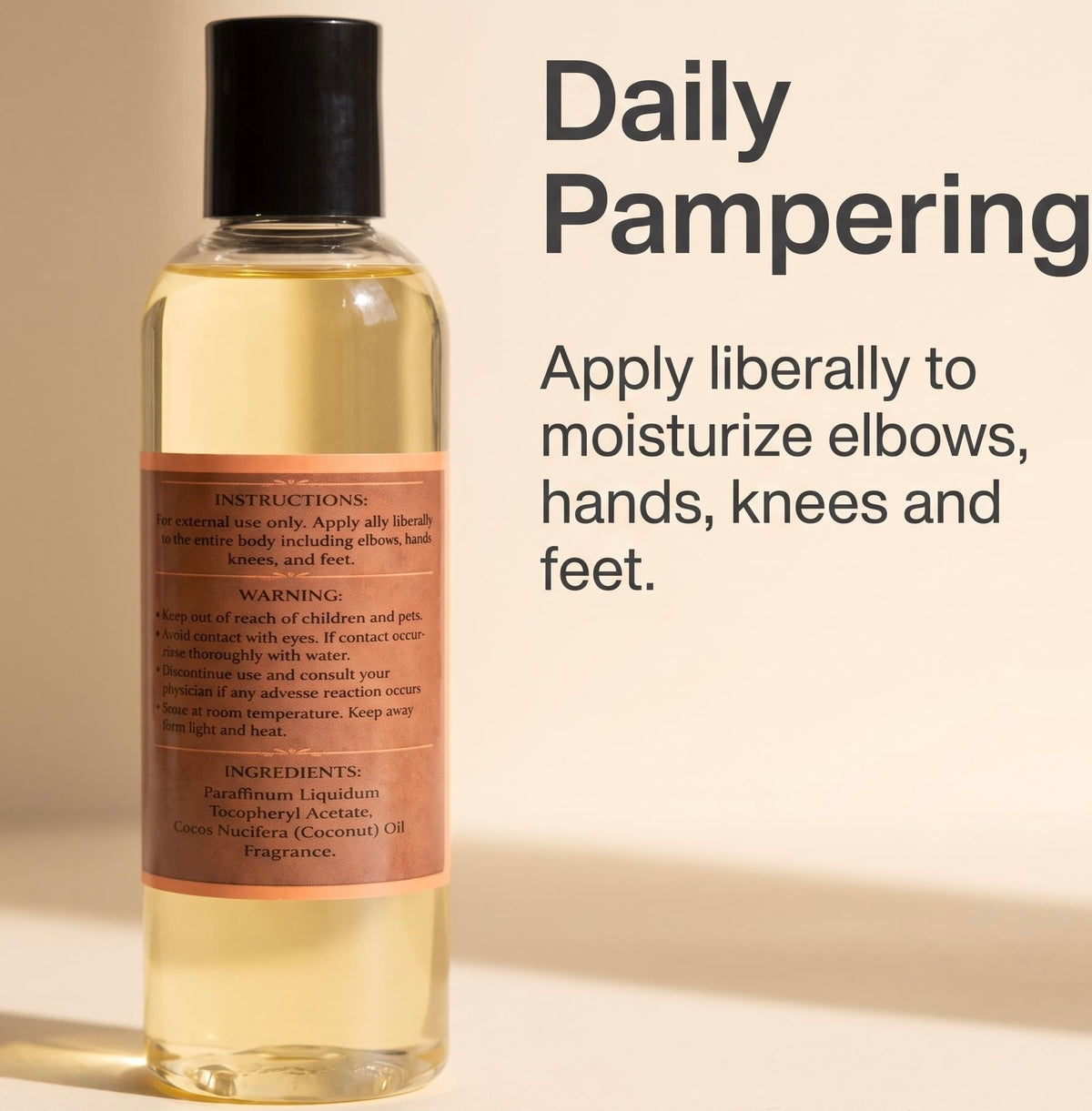A bottle of daily pampering moisturizer oil with a black cap and a peach-colored label, shown next to text that reads 'Daily Pampering' and instructions on how to apply it.