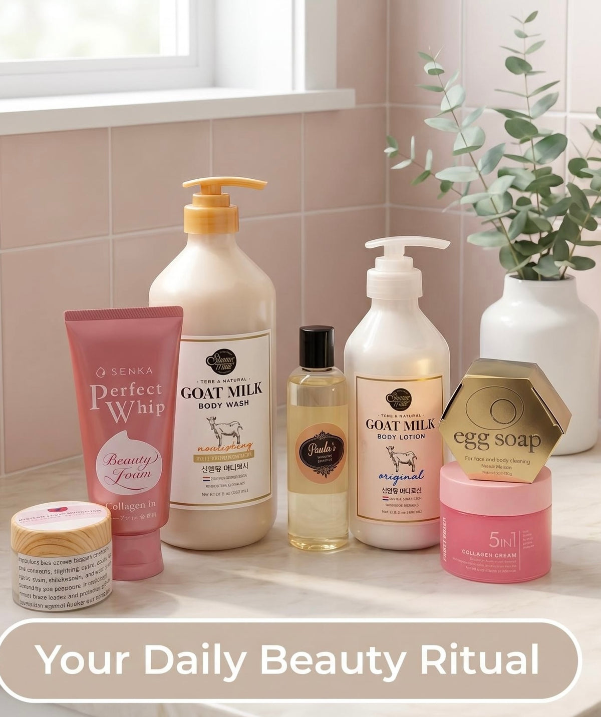 A curated collection of seven beauty products arranged on a marble countertop in a bathroom setting, featuring a pink tube, pump bottles, a small jar, and a gold hexagonal egg-shaped soap dish, with a white vase of eucalyptus and a text banner reading 'Your Daily Beauty Ritual'.