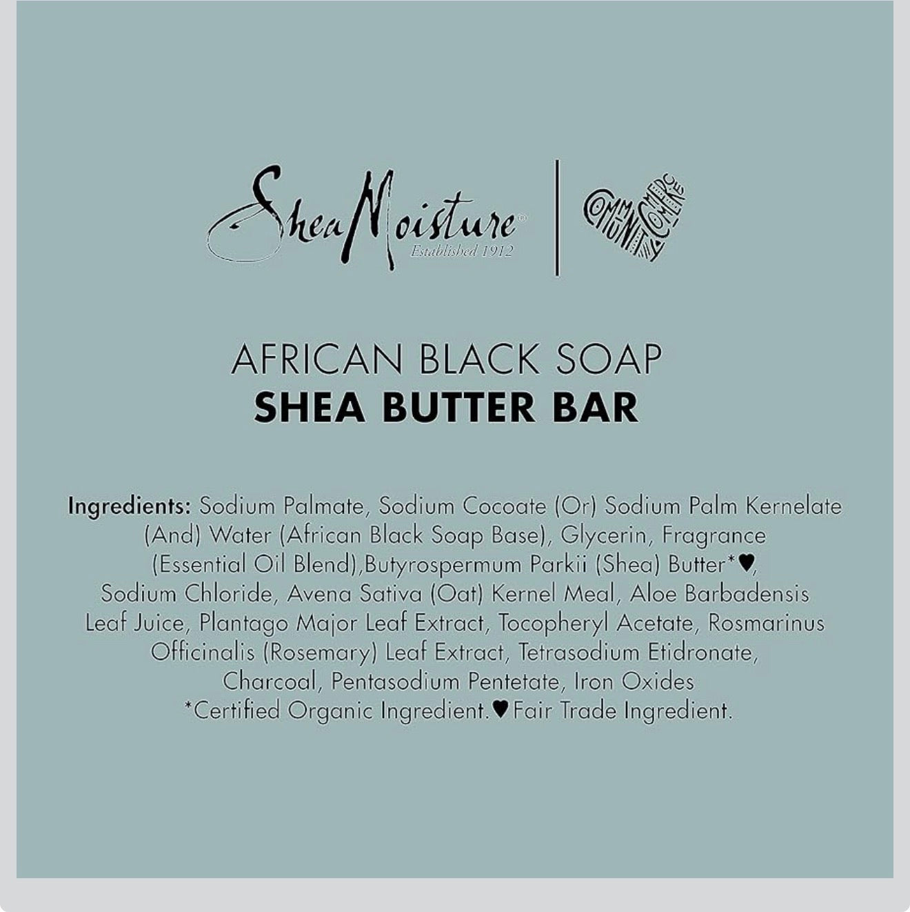 SteaMoisture
African Black Soap