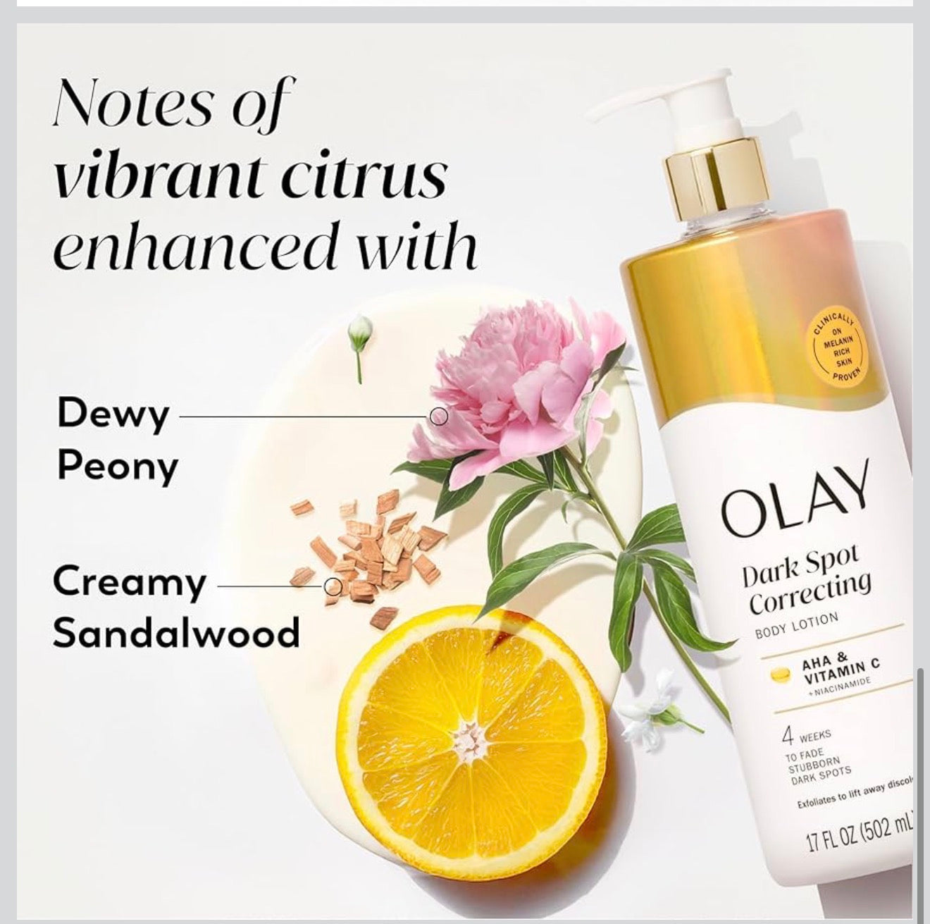 OLAY
Dark Spot Correcting
Body Lotion
AHA &
Vitamin C