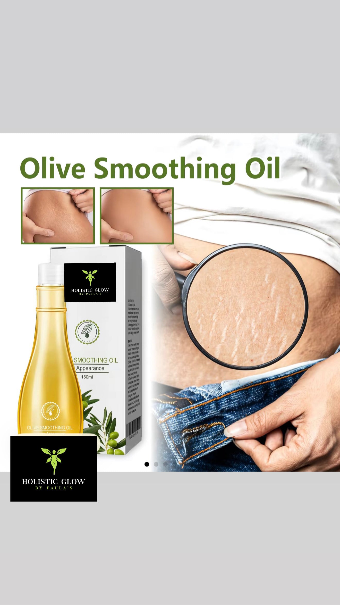 Olive Smoothing oil for stretch marks.
150ml