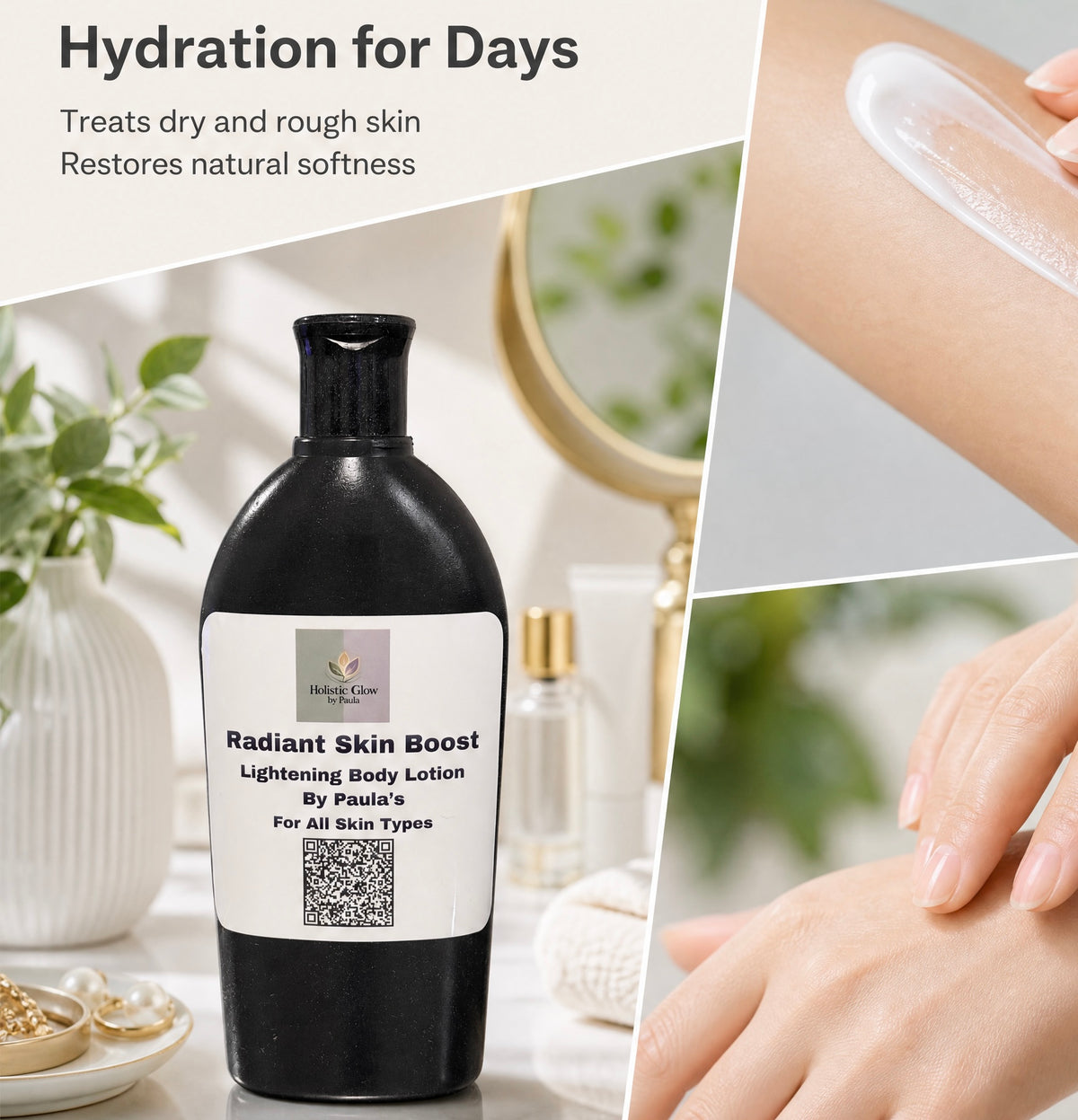 A bottle of Radiant Skin Boost Lightening Body Lotion by Paula's is shown in a collage-style ad. The main panel shows a black bottle with a white label, alongside inset photos demonstrating lotion being applied to skin and hands.